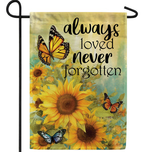 Always Loved Never Forgotten Double Sided Garden Flag