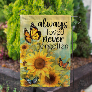 Always Loved Never Forgotten Double Sided Garden Flag