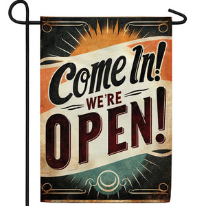 Retro Come In We're Open Sign Double Sided Garden Flag