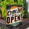 Retro Come In We're Open Sign Double Sided Garden Flag