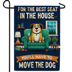 Best Seat Dog Humor Double Sided Garden Flag