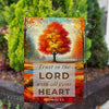 Trust In The Lord With All Your Heart Double Sided Garden Flag