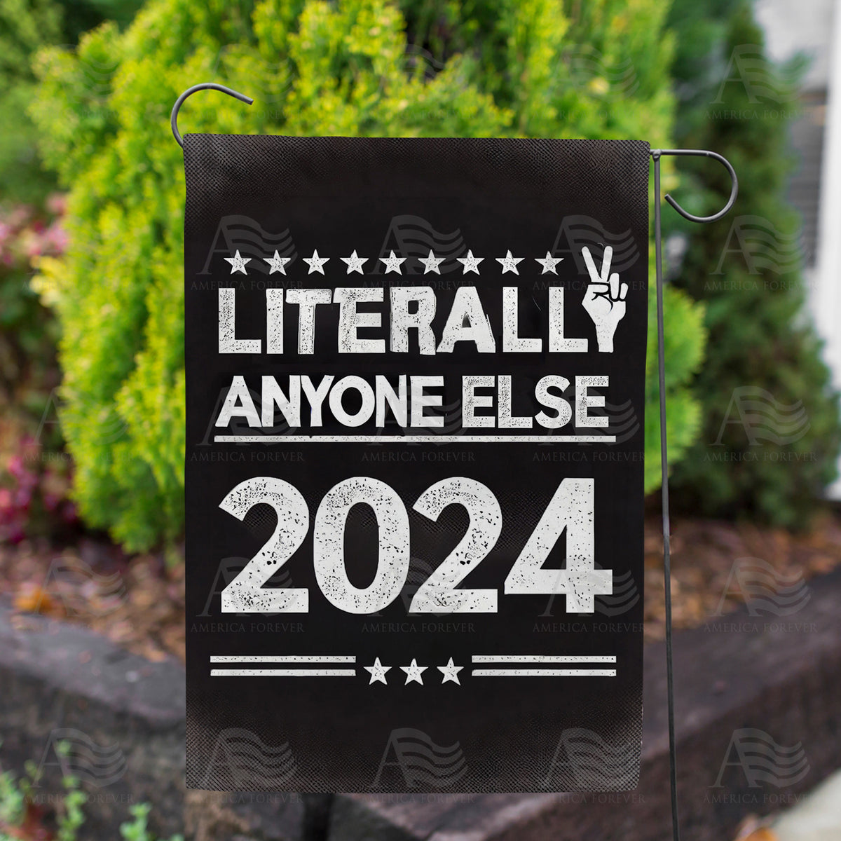 Anyone Else 2024 President Double Sided Garden Flag