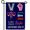 Vote Like Your Rights Depend On It Double Sided Garden Flag