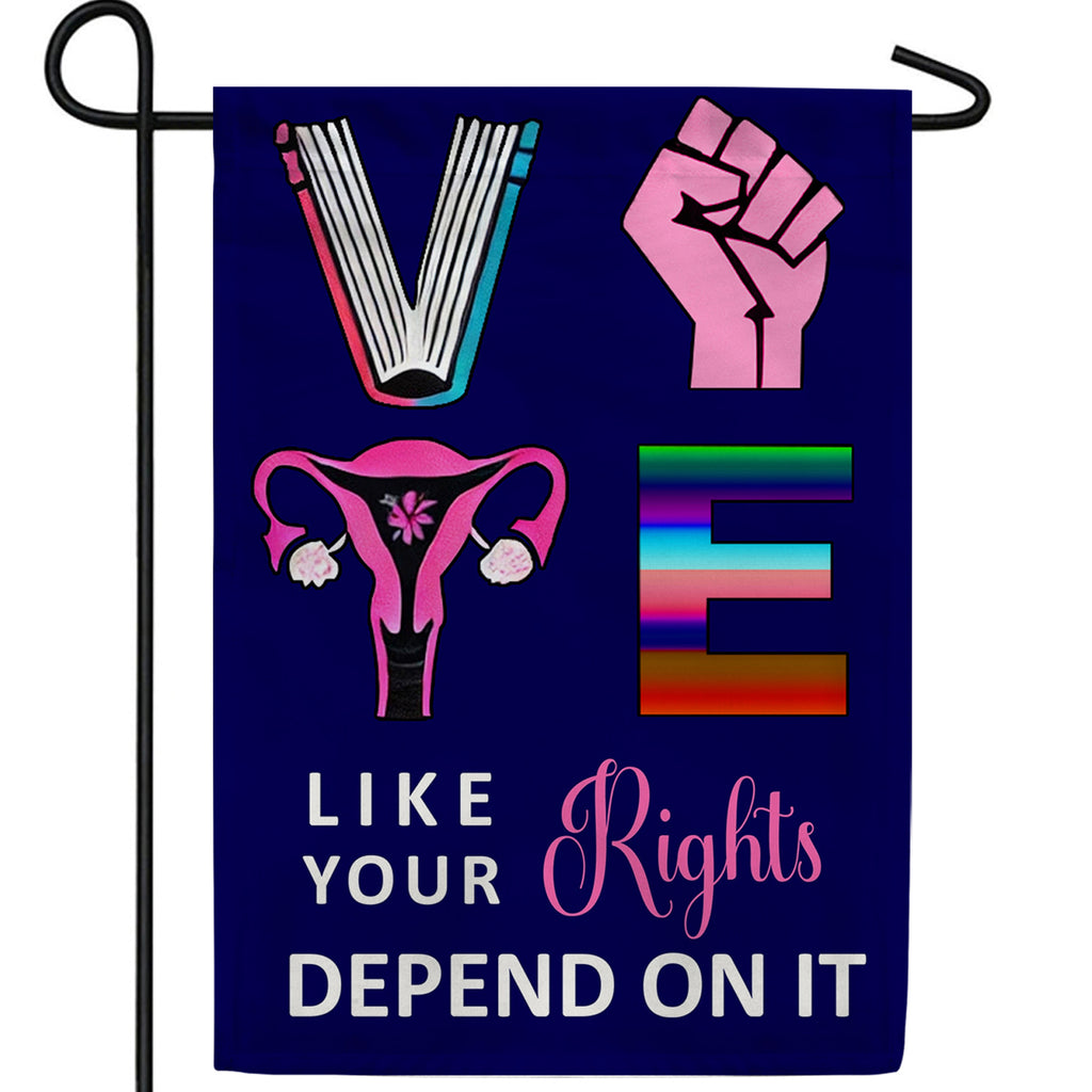 Vote Like Your Rights Depend On It Double Sided Garden Flag