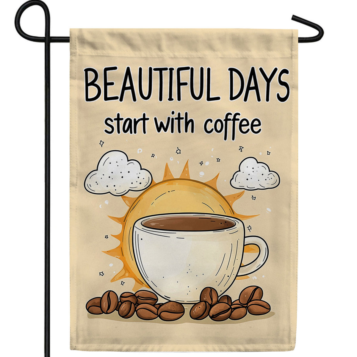Beautiful Days Coffee Double Sided Garden Flag