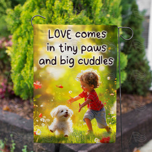 Love Tiny Paws Big Cuddles Double Sided Garden Flag