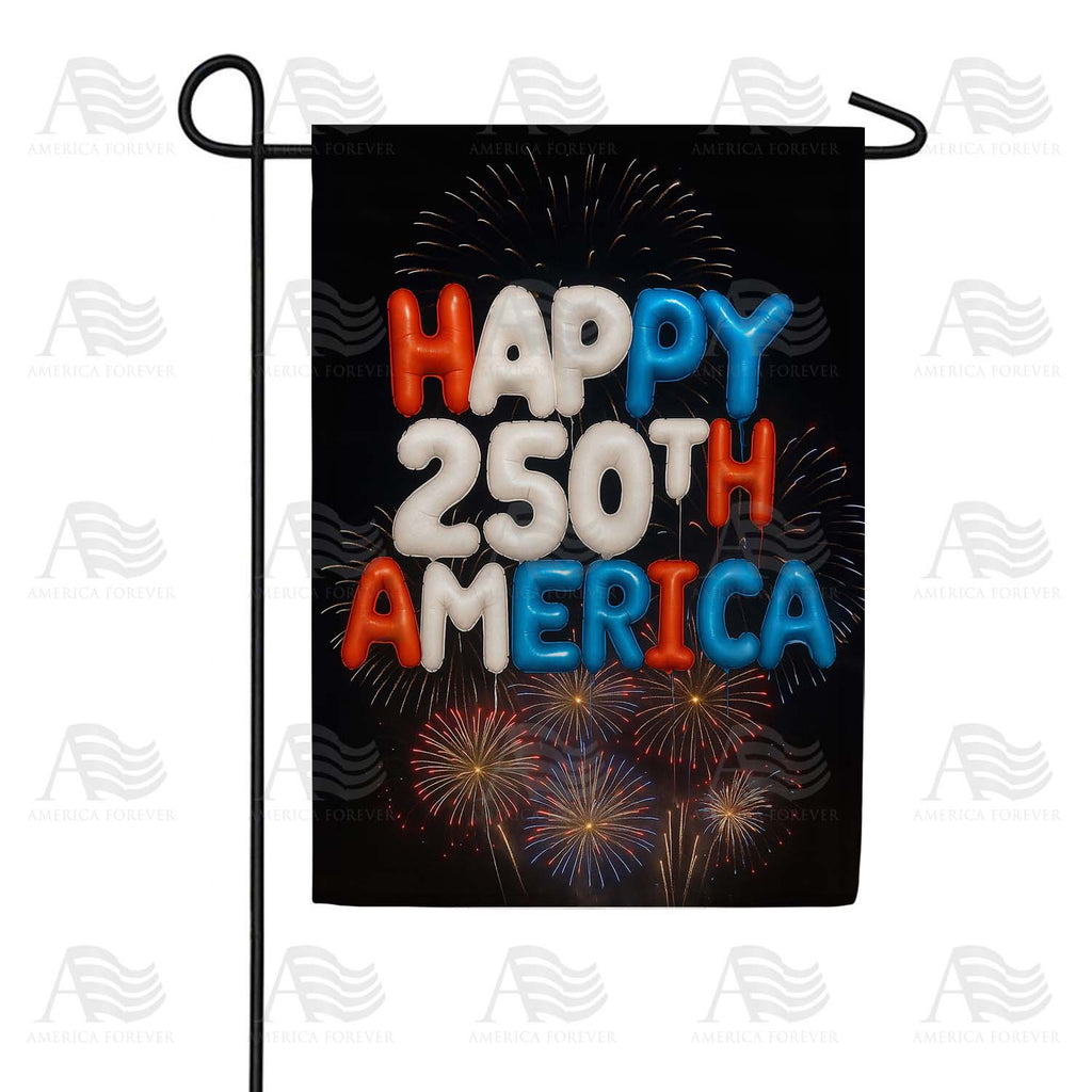 Happy 250th America Garden Flag