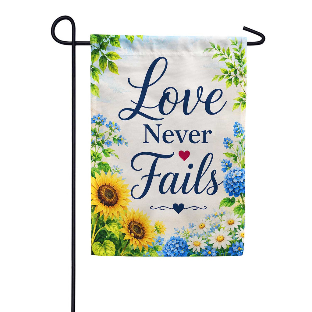 Love Never Fails Sunflower Garden Flag