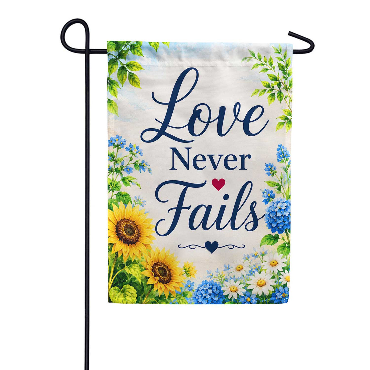 Love Never Fails Sunflower Garden Flag