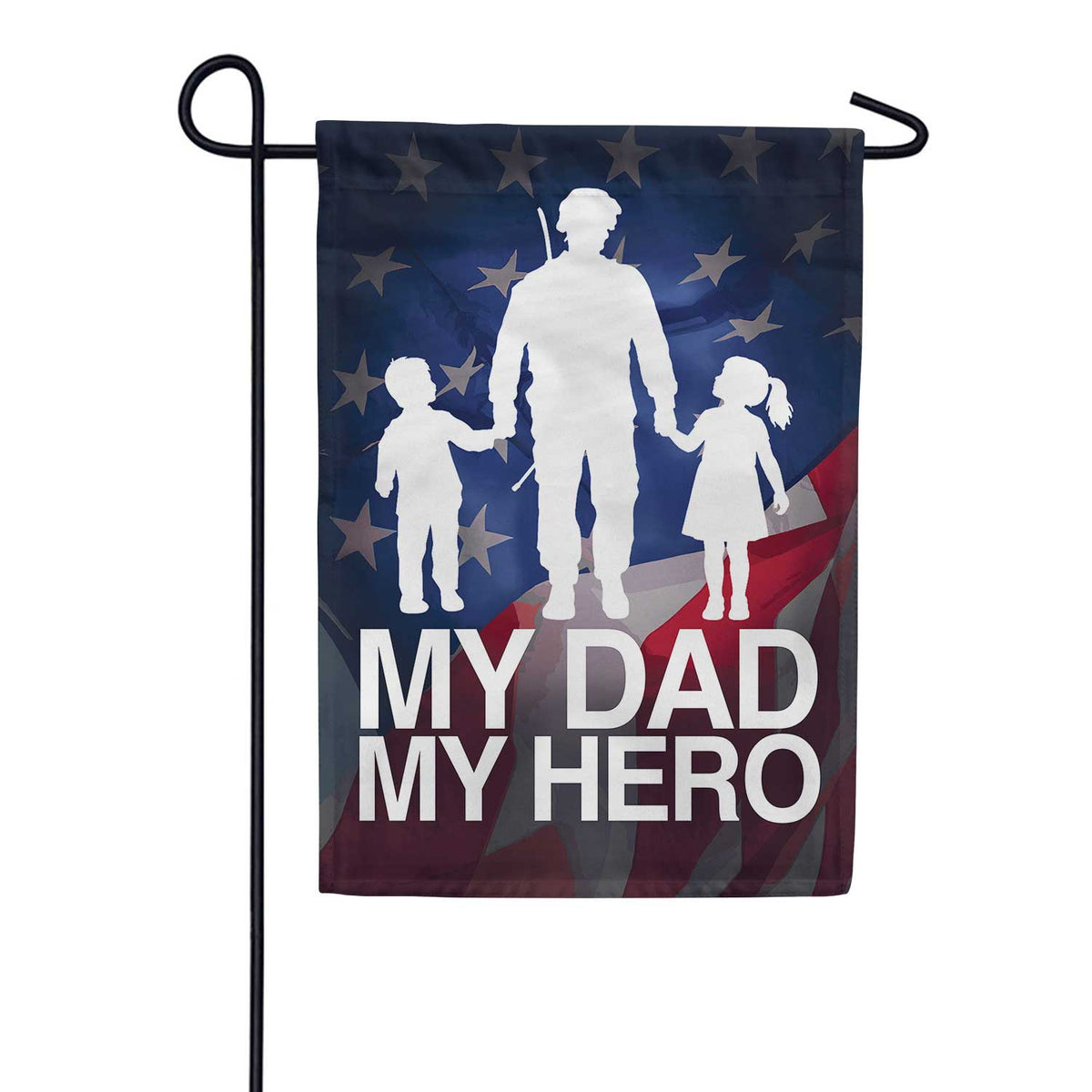 My Dad My Hero Military Patriotic Garden Flag