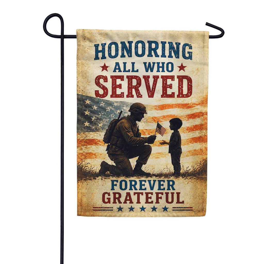 Honoring All Who Served Veterans Day Garden Flag