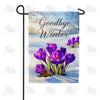 Goodbye Winter Crocus Garden Flag