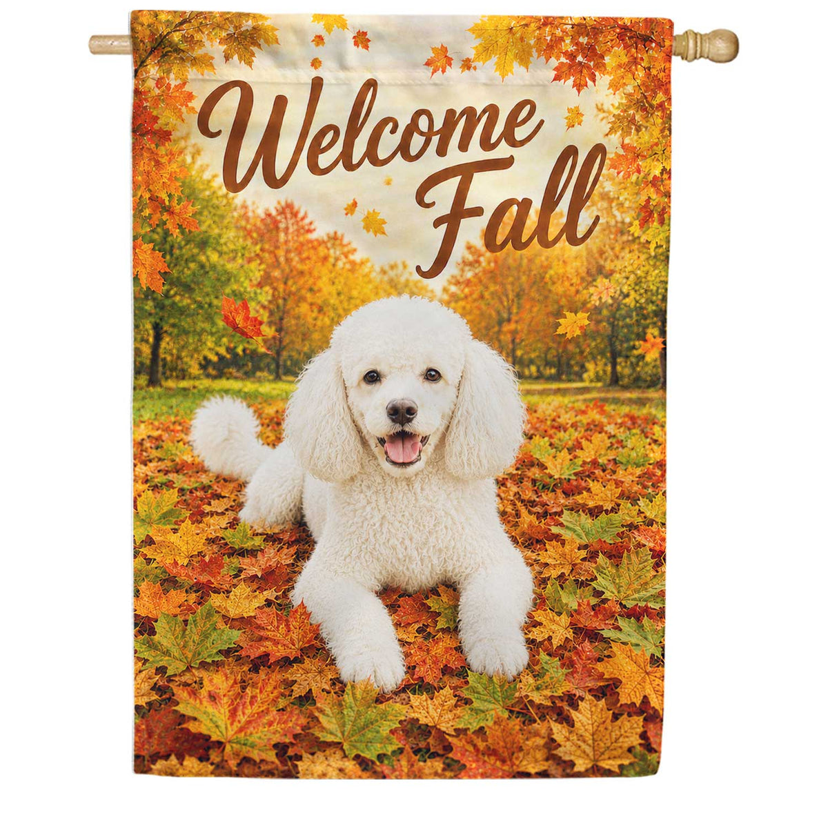 Welcome Fall White Poodle Autumn Leaves House Flag