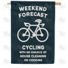 Weekend Cycling Forecast Double Sided House Flag
