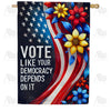 Vote For Democracy Double Sided House Flag