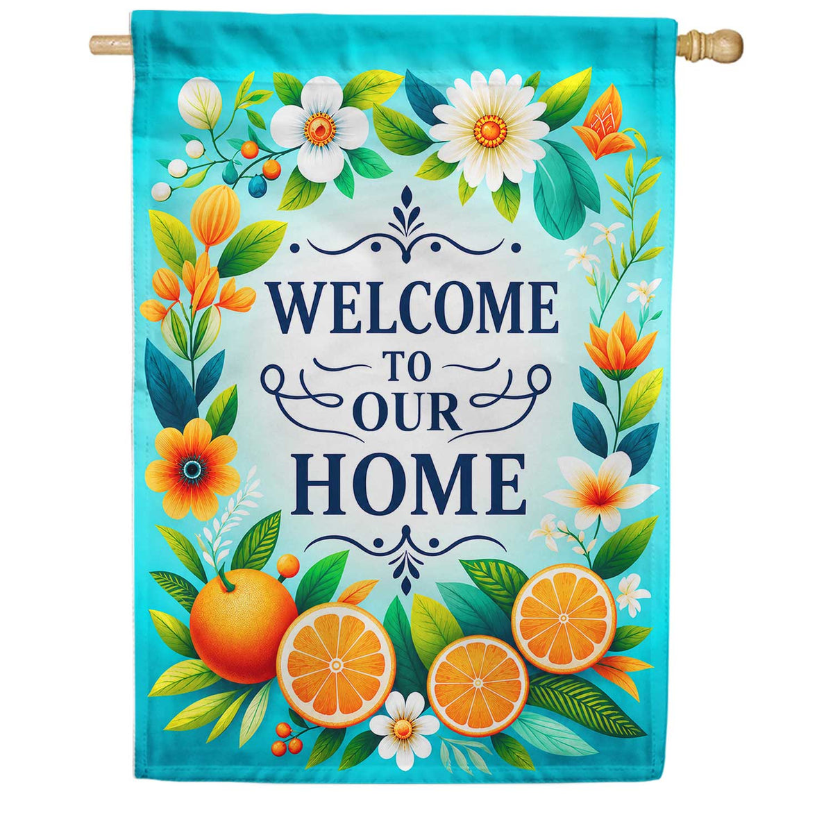 Welcome To Our Home Citrus Floral House Flag