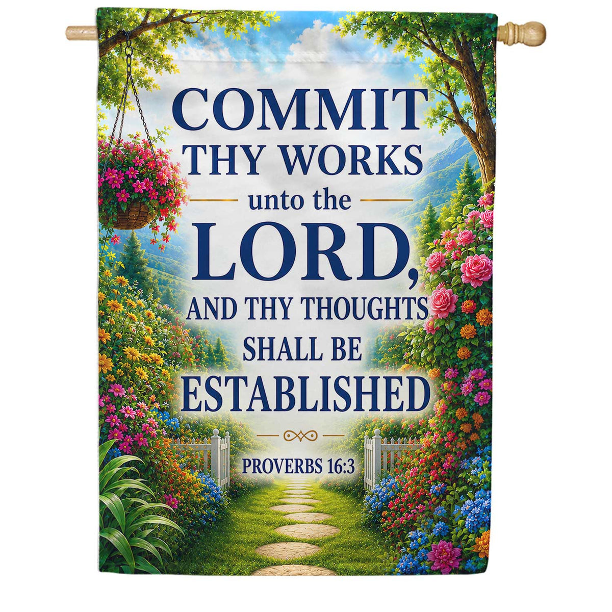Proverbs 16:3 Commit Thy Works House Flag