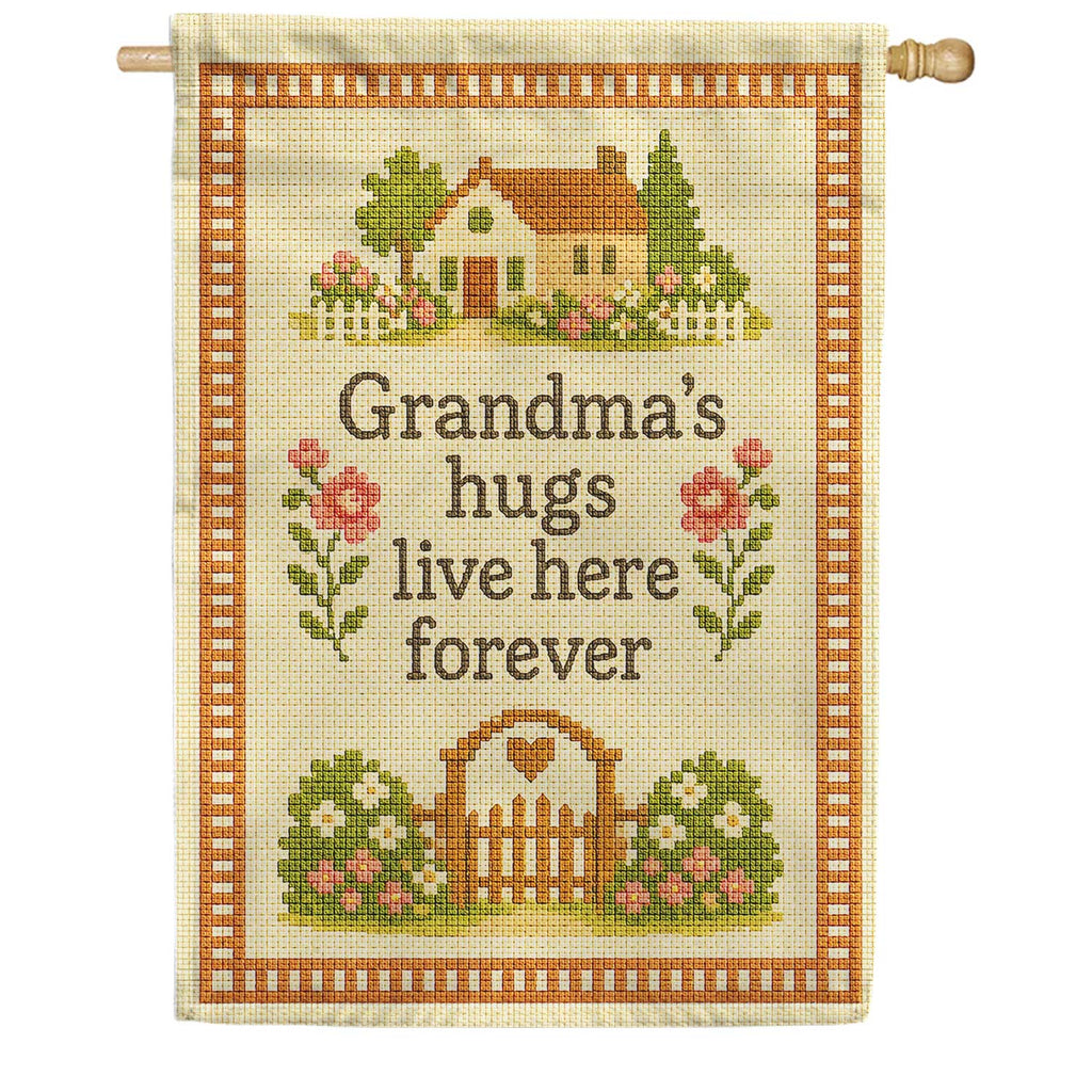 Grandma's Hugs Live Here Forever House Flag