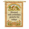 Blessed With Yesterdays Grateful For Todays House Flag