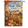 I Will Praise Him In Every Season Fall House Flag