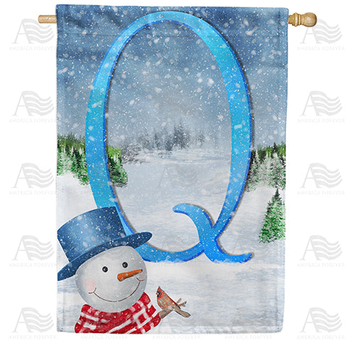 There's Snow Sun Today! Double Sided Monogram House Flag