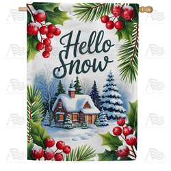 Hello Snow Winter Cottage Holly Berries House Flag