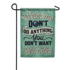 You're Being Recorded Garden Flag