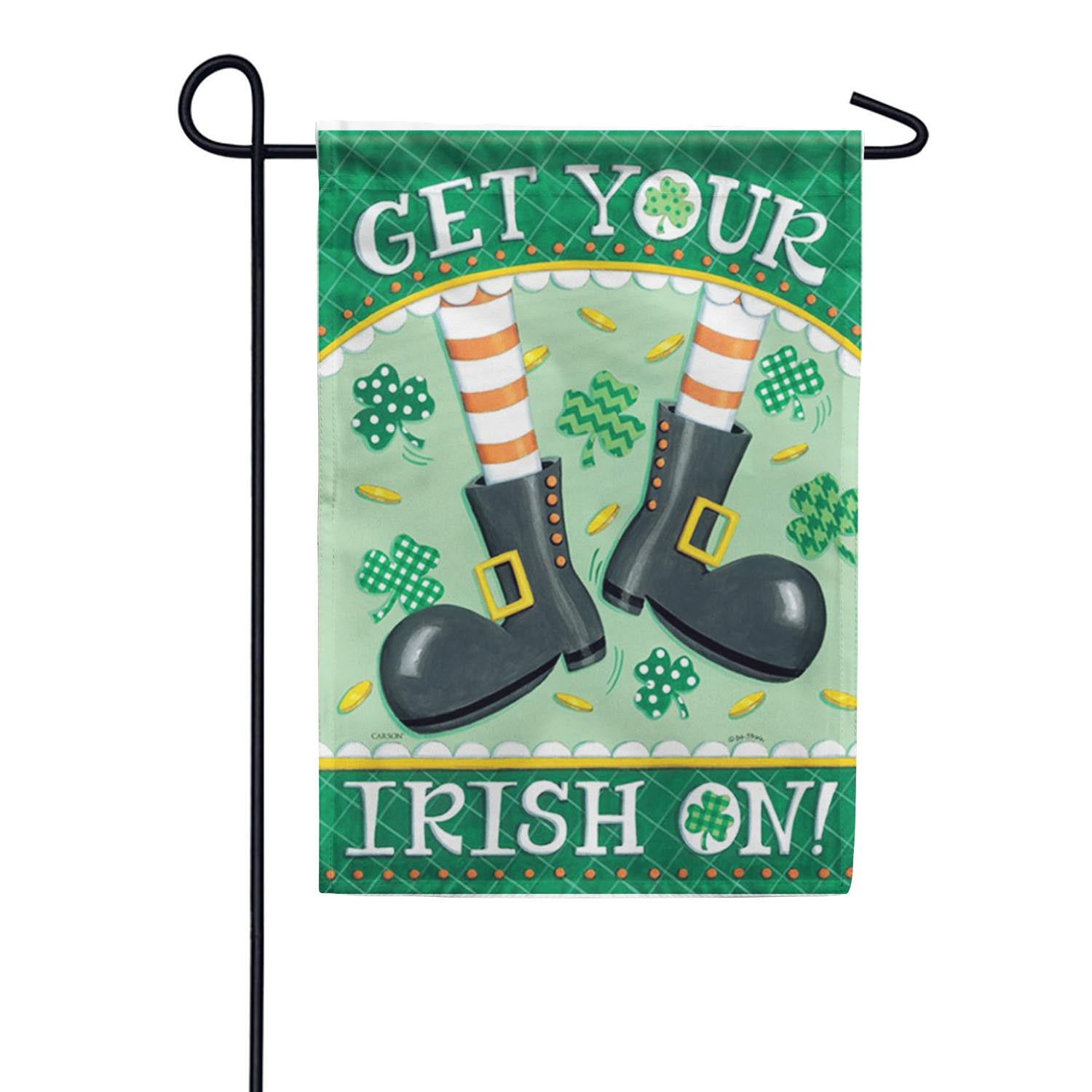 Get Your Irish On Garden Flag