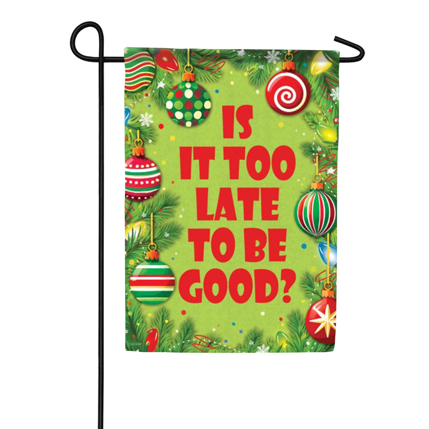 Carson To Be Good Garden Flag