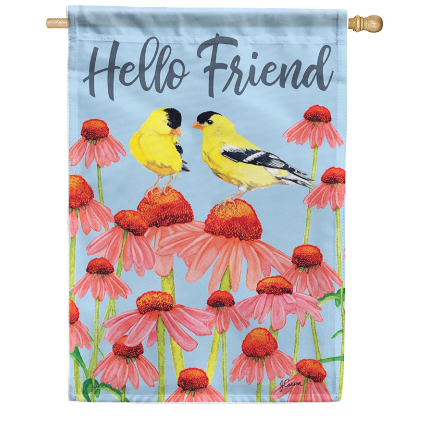 Hello Friend House Flag