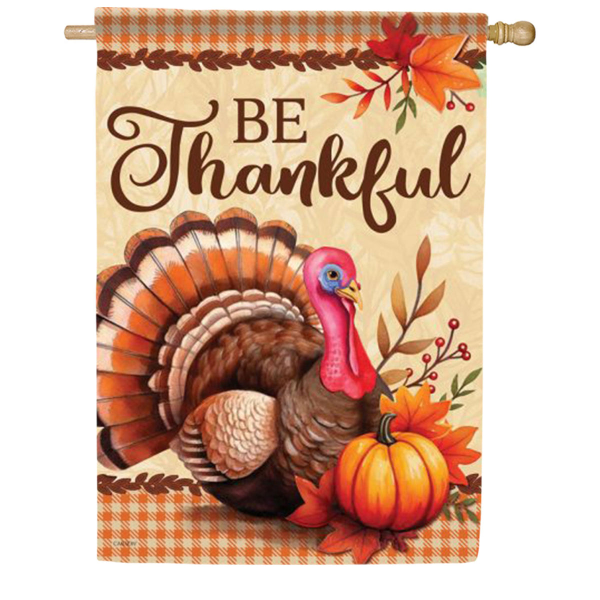 Be Thankful Turkey House Flag