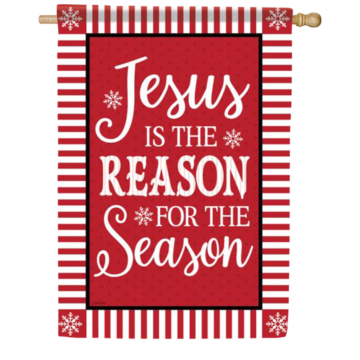 Jesus Is The Reason House Flag