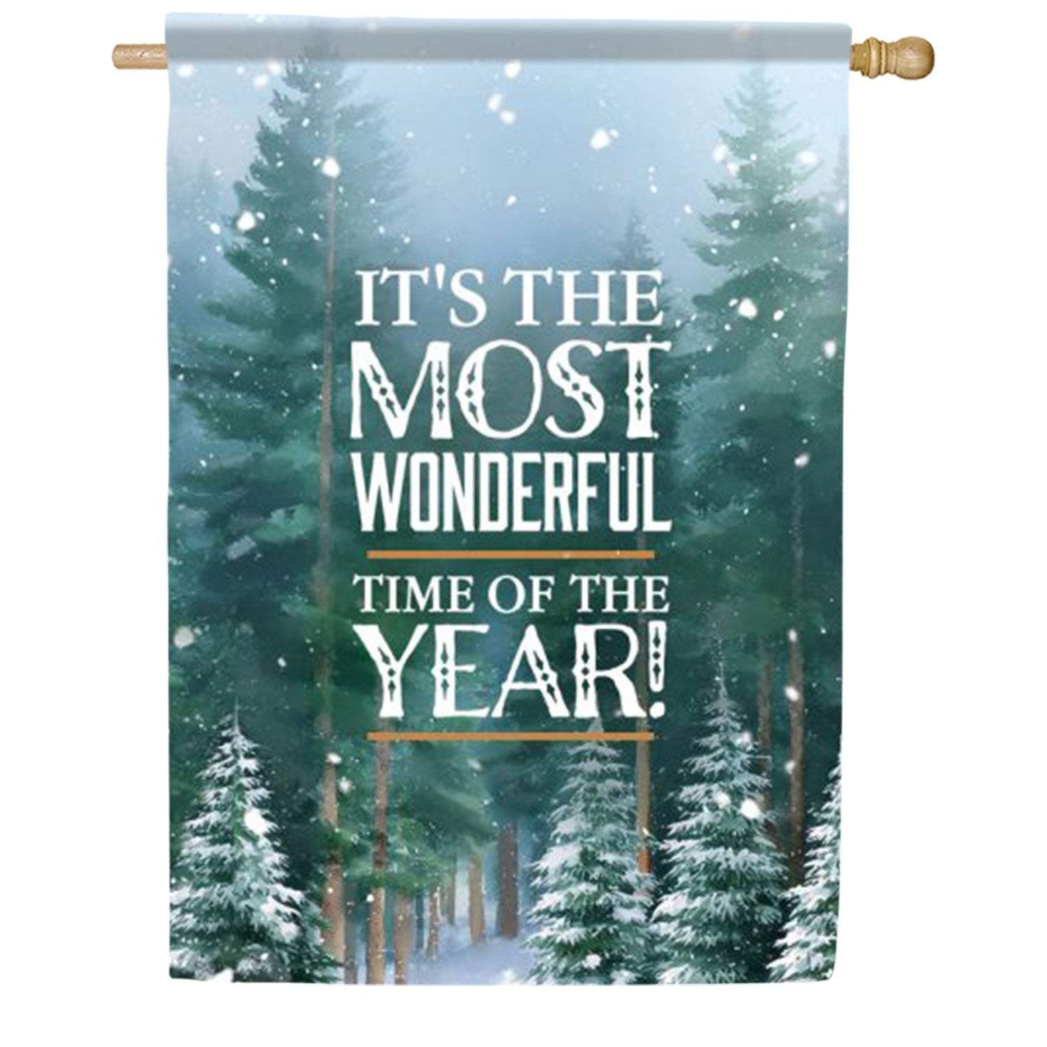 Most Wonderful Time Winter Forest House Flag
