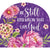 Be Still Floral Arbor Mate