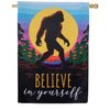 Big Foot Believe In Yourself Double Sided Suede House Flag 28x40