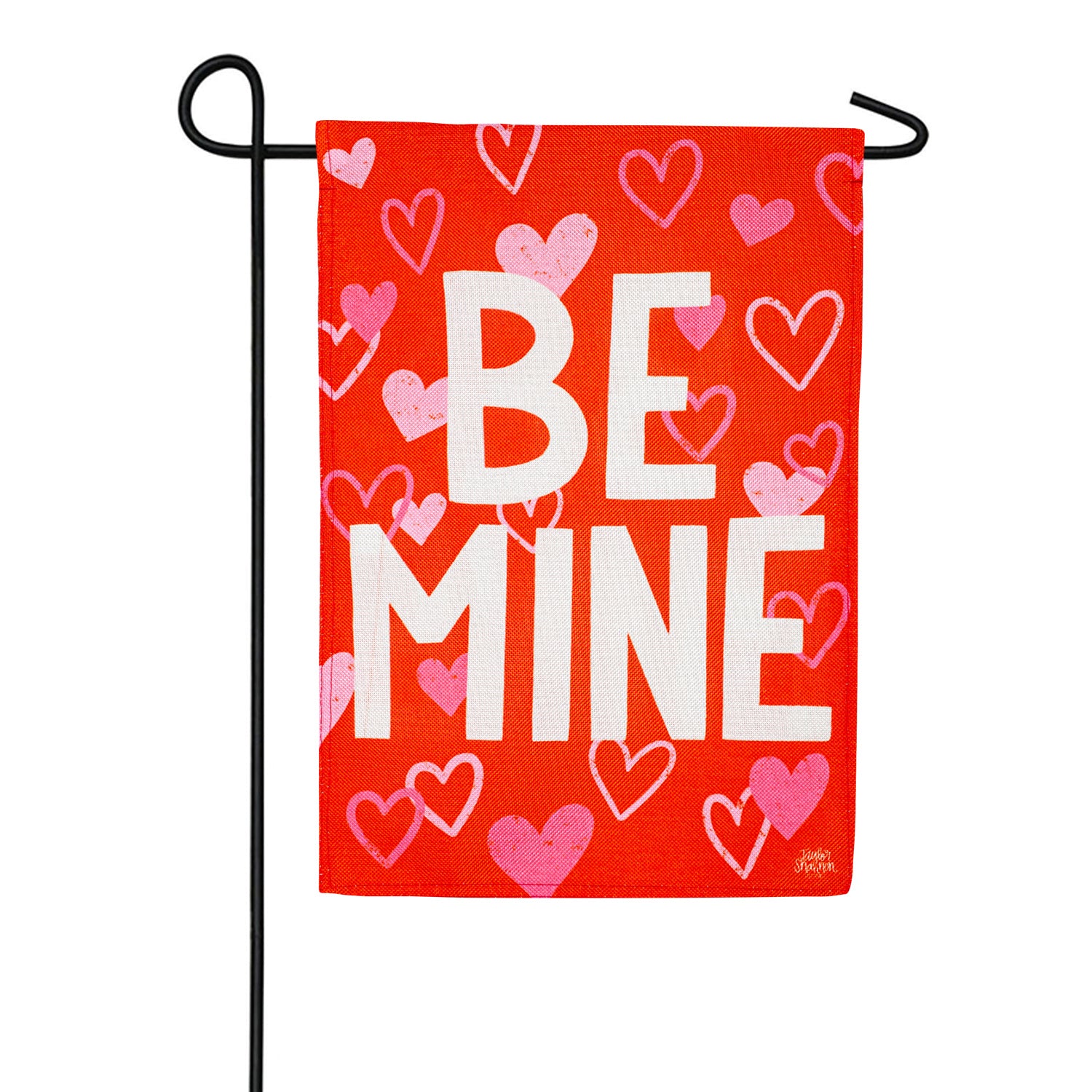 Evergreen Be Mine Burlap Garden Flag