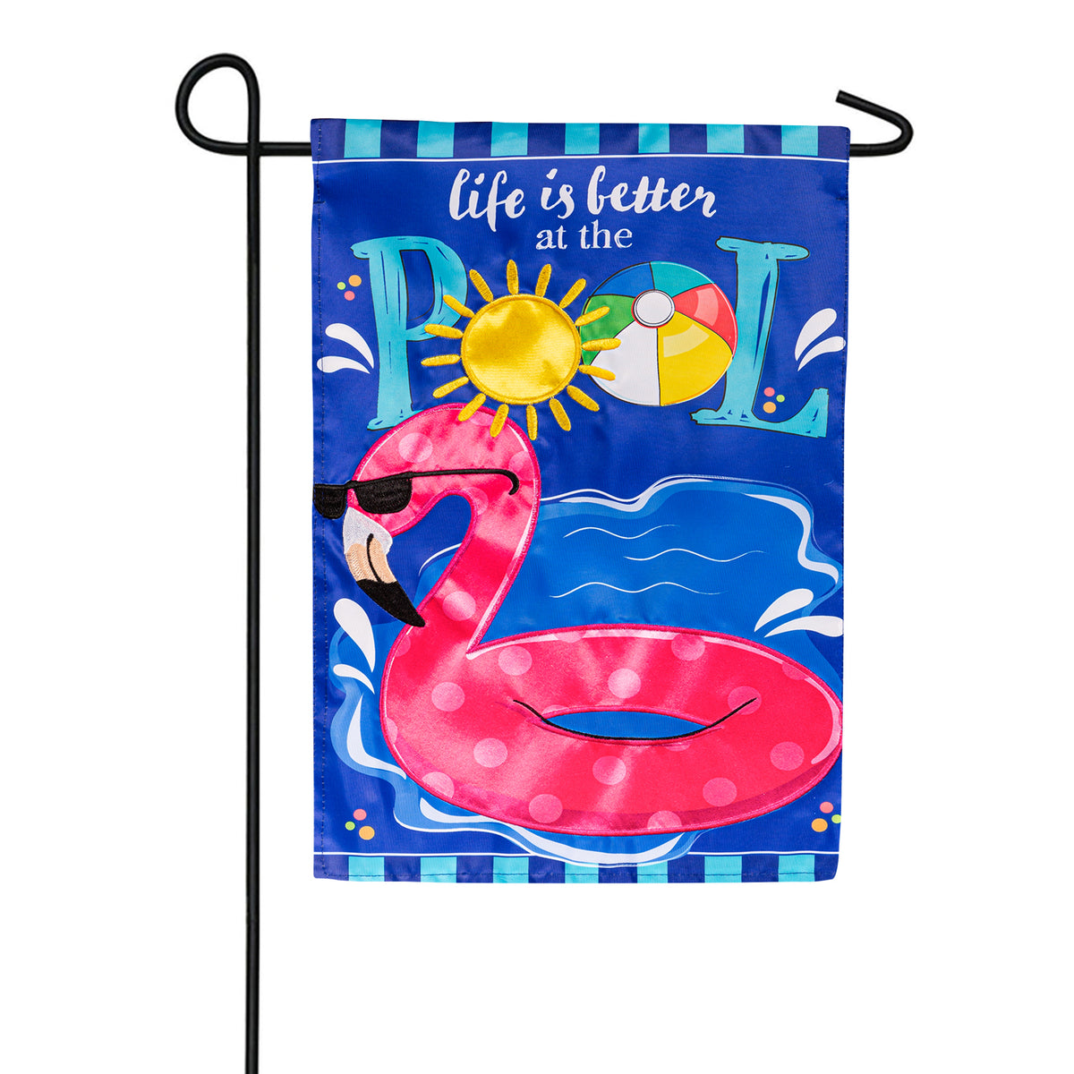 Evergreen Life is Better at the Pool Appliqued Garden Flag