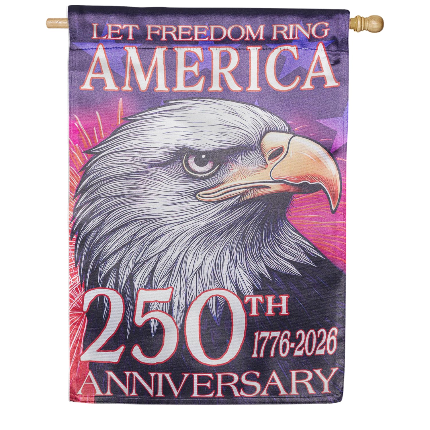 Evergreen Lustre House Flag - 250th Anniversary Let Freedom Ring