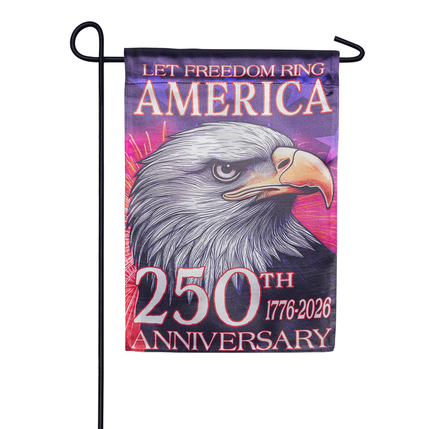 Evergreen Lustre Garden Flag - 250th Anniversary Let Freedom Ring