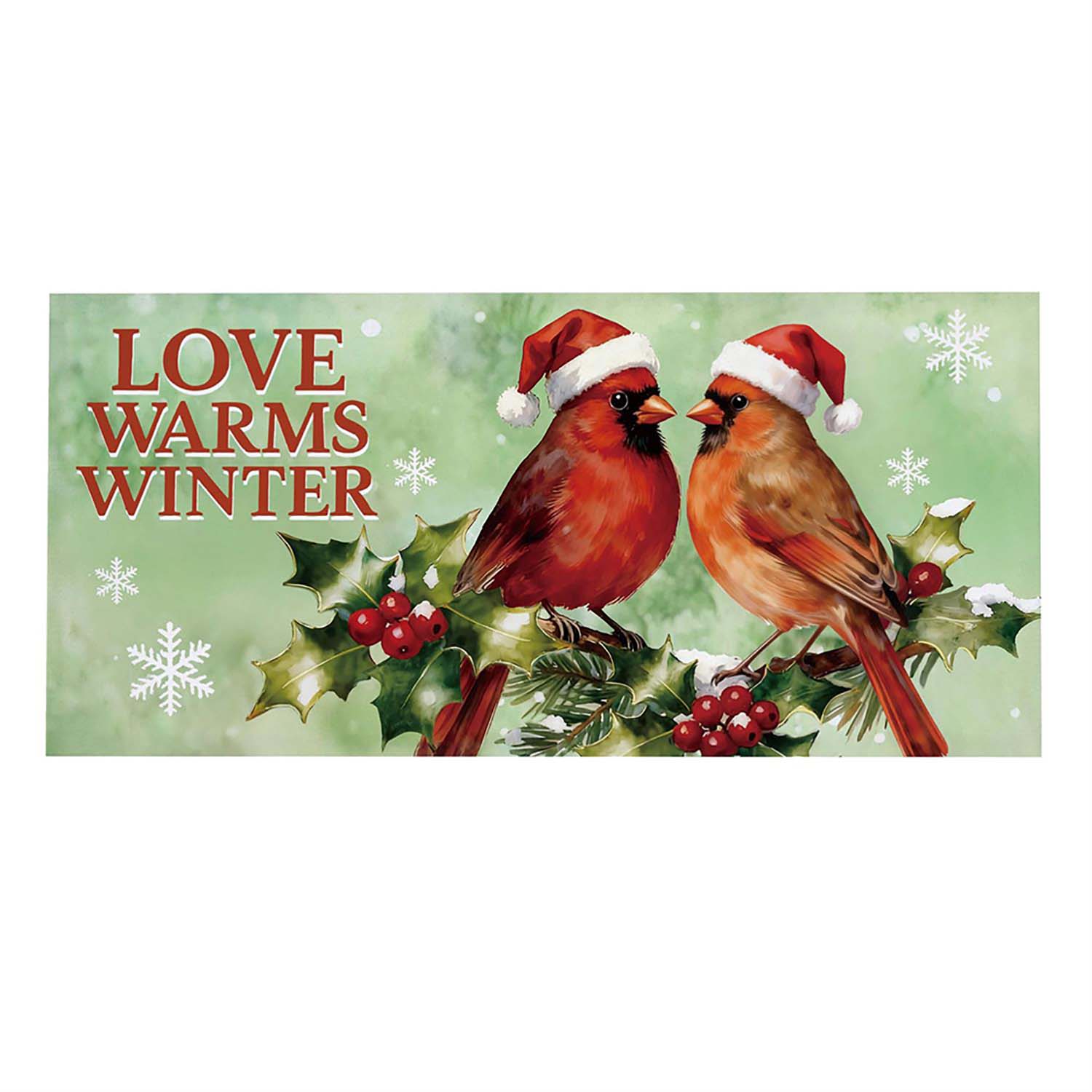 Evergreen Snowbirds , Love Warms Winter Sassafras Switch Mat
