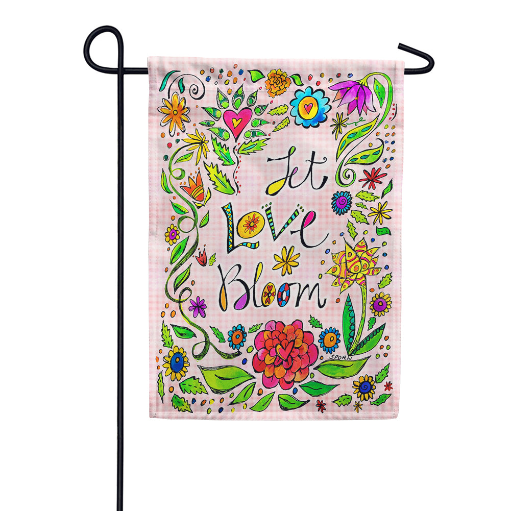 Let Love Bloom Garden Flag