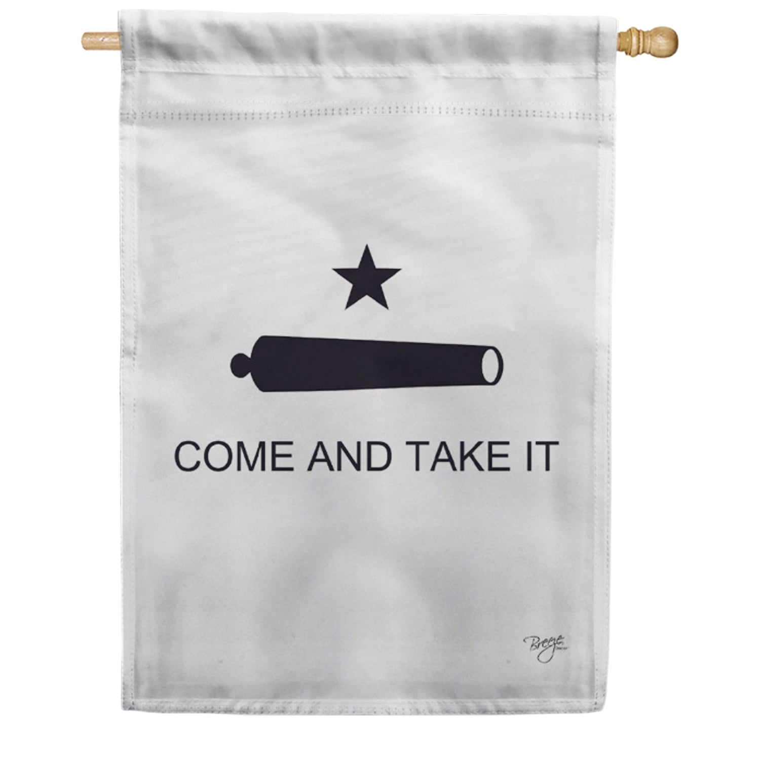 Come and Take It House Flag