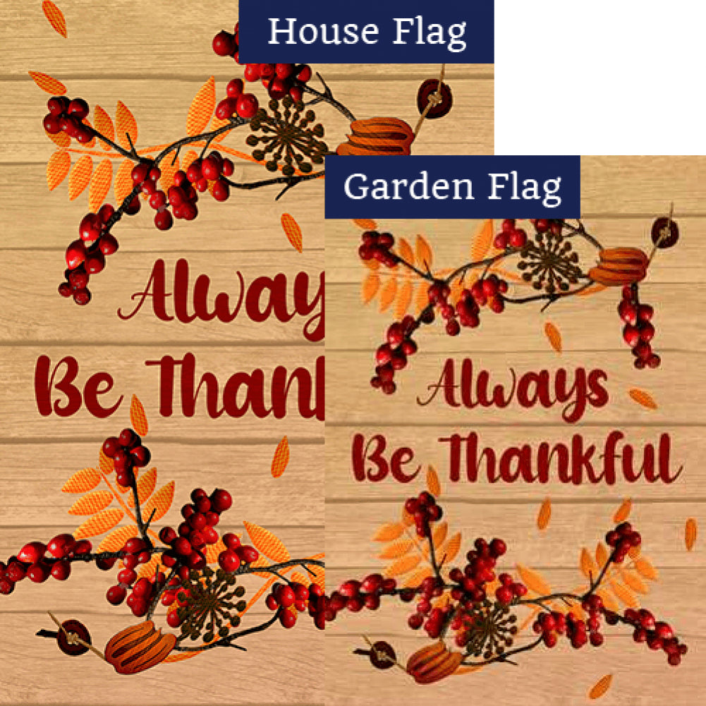 Always Be Berry Thankful Double Sided Flags Set (2 Pieces)