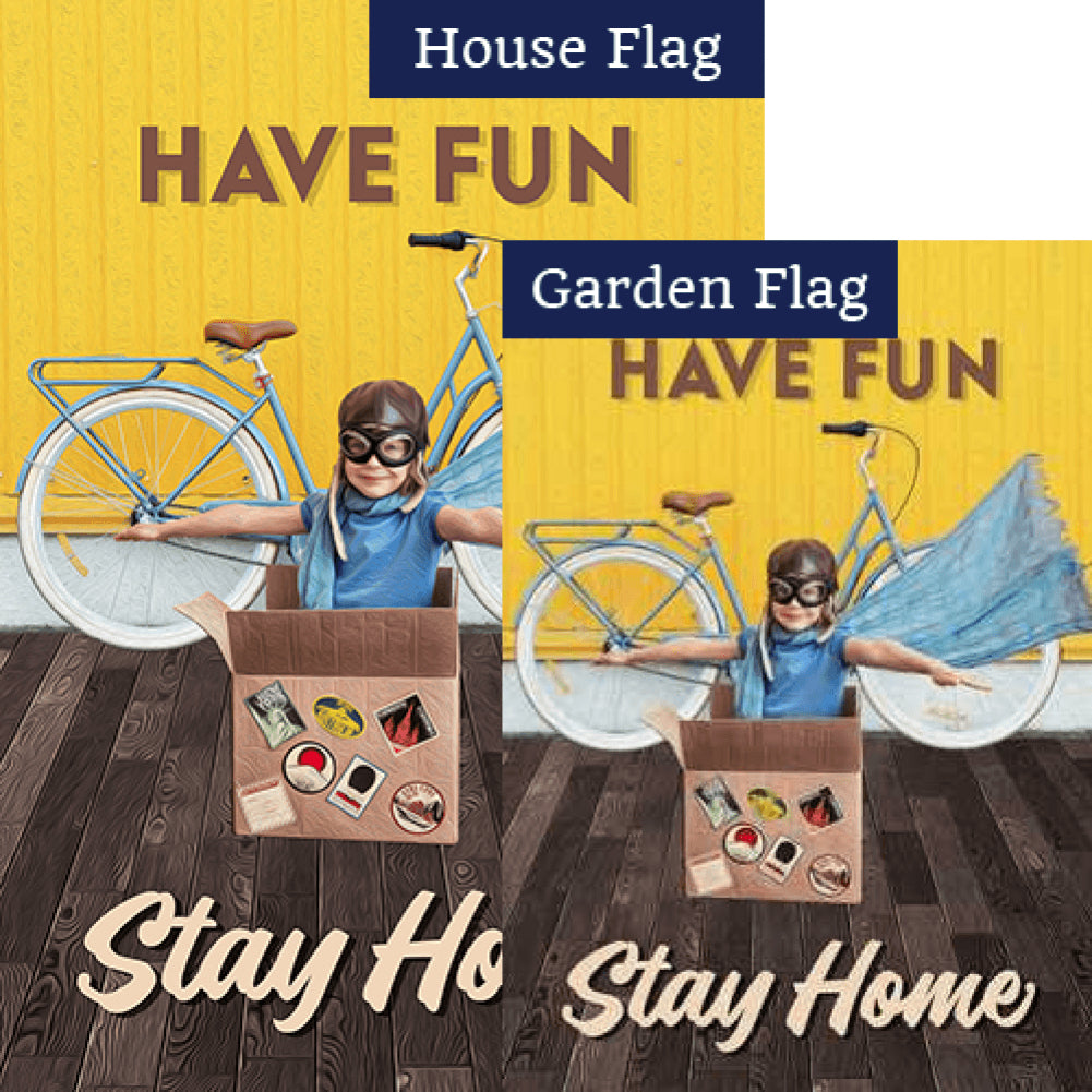 Have Fun, Stay Home Flags Set (2 Pieces)