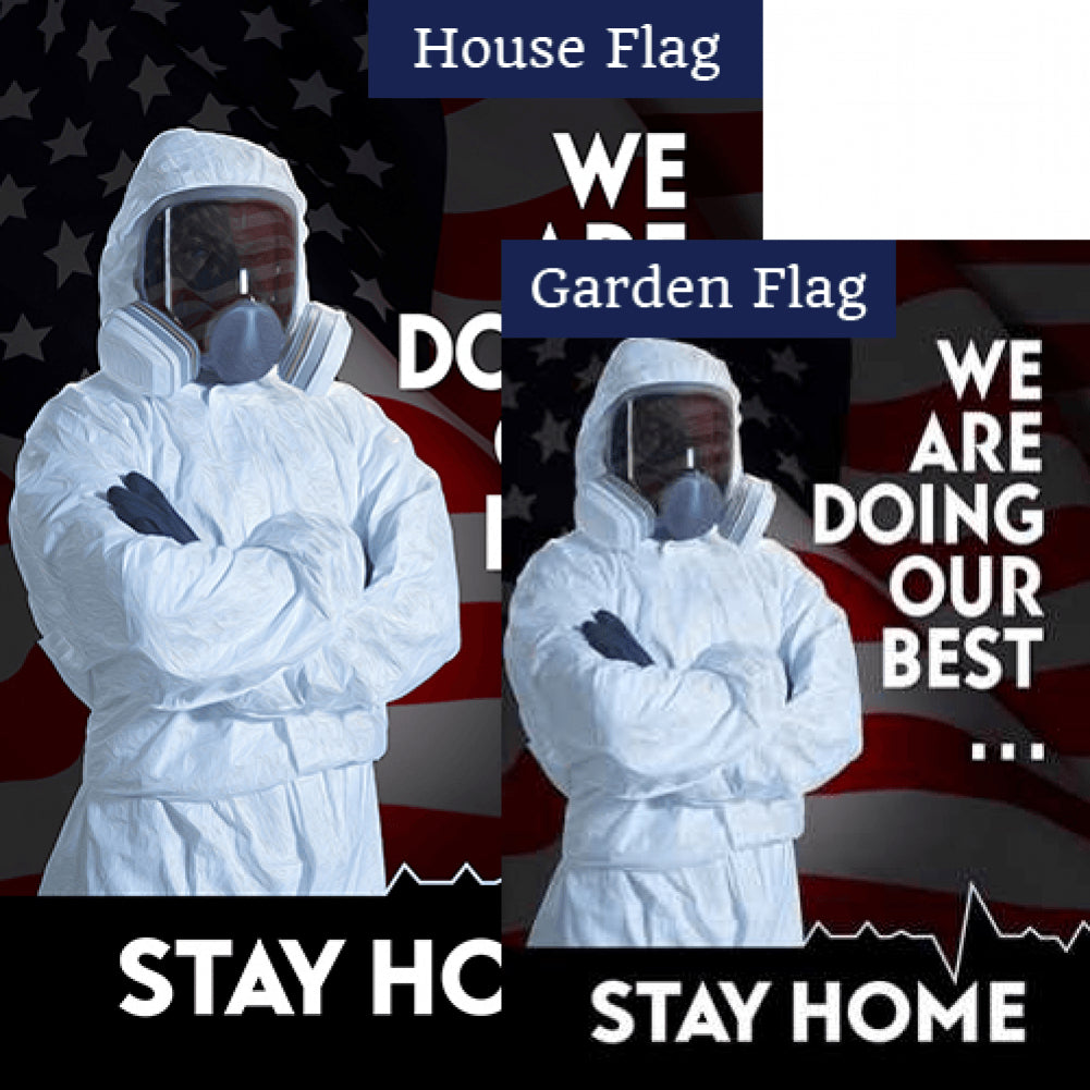 Do Your Best - Stay Home Flags Set (2 Pieces)