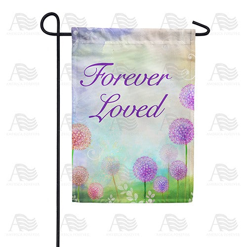 Forever Loved Double Sided Garden Flag