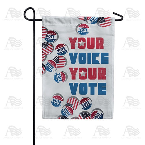 Your Voice, Your Vote! Double Sided Garden Flag