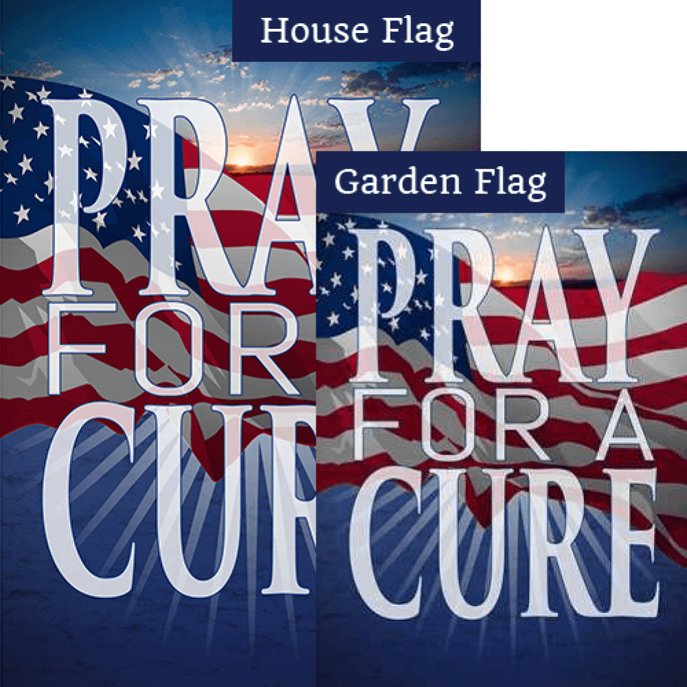 Pray for a Cure, America Double Sided Flags Set (2 Pieces)