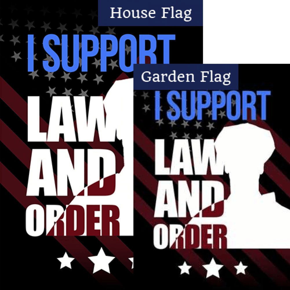 I Support Law and Order Double Sided Flags Set (2 Pieces)